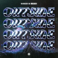 Outside - Bisken & MeSSy