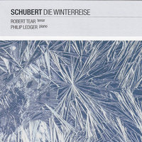 Schubert: Winterreise, D.911 - 1. Gute Nacht - Robert Tear & Philip Ledger & Франц Шуберт