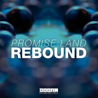 Rebound To The Beat - Promise Land & Luciana