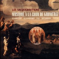 Sonata a tre in do maggiore - Johann Heinrich Schmelzer & Les Sacqueboutiers