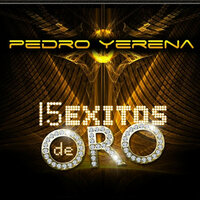 Arrepientete - Pedro Yerena