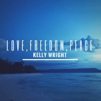 For What It's Worth - Kelly Wright