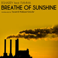 Breathe of Sunshine - Bsharry & FIAMMA & Alexis C.