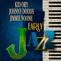 Delta Bound - Kid Ory
