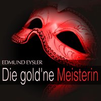 Die gold'ne Meisterin: Act III - " So ein Wein " - Max Schönherr & Großes Wiener Rundfunkorchester & Franz Borsos & Toni Gerhold & Erich Dörner & Emmerich Arleth