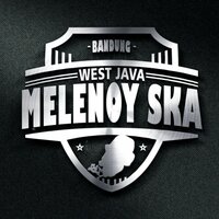 anjay kawan - Melenoy Ska