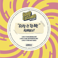 Give It To Me - ROMBE4T & HIAST