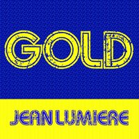 Les refrains d'autrefois - Jean Lumiere