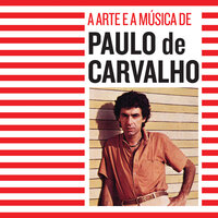 E Depois Do Adeus - Paulo De Carvalho