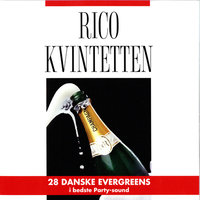 Jeg Har Elsket Dig Så Længe Jeg Kan Mindes / Øjnene Er Lyseblå / Hvordan Ligger Det Med Kærligheden i Dag - Rico Kvintetten