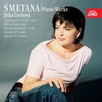 Czech Dances I, JB 1:107: No. 1 in F-Sharp Minor, Non molto allegro - Jitka Čechová & Бедржих Сметана