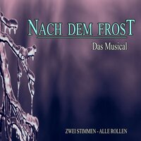Nach dem Frost Reprise - Greenskull Musicals