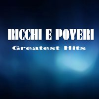 Sarà perché ti amo - Ricchi E Poveri