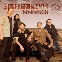 Hello Sun, Goodbye Rain - The Refreshments