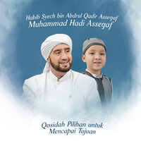 Man Ana Live Version - Habib Syech Bin Abdul Qodir Assegaf & Muhammad Hadi Assegaf