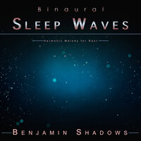 Binaural Waves - Benjamin Shadows
