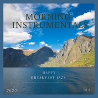 My Mood Is Good - Morning Instrumentals