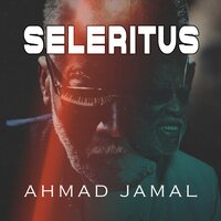Comme Çi Comme Ça - Ahmad Jamal