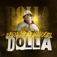 Dolla - Young & Novel
