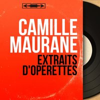 Ciboulette: "C'est tout ce qui me reste d'elle" (Duparquet) - Camille Maurane & Armand Bernard & Armand Bernard Orchestra