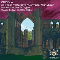 All Those Yesterdays - Chicola & Warren Fellow
