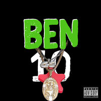 Ben 10 - Pedro Gunz & TYB Weezy