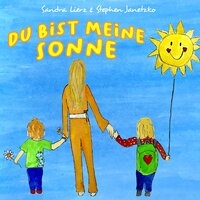 Du bist meine Sonne - Stephen Janetzko & Sandra Lierz