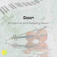 Velvet - Violin Music & Piano and Ocean Waves & Piano & Violin
