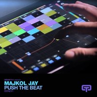 Push the Beat - Majkol  Jay