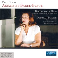 Ariane et Barbe-bleue, Act I: Que faites-vous? (the Nurse, Ariane) - Deborah Polaski & Jane Henschel & Ruxandra Donose & Kwangchul Youn & Ante Jerkunica & Stella Grigorian
