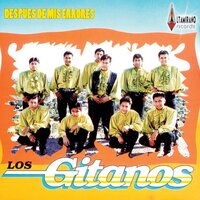 Mi Ultima Parranda - Los Gitanos