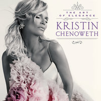 I’ve Got A Crush On You - Kristin Chenoweth & Dave Koz