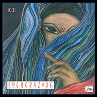 Siuil a Run - Sheherazade & Ice