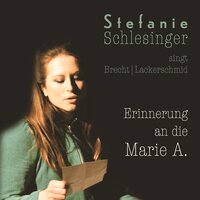 Erinnerung an die Marie A. - Stefanie Schlesinger