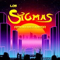 Rompe Corazones - Los Sigmas