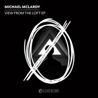 View From The Loft - Michael McLardy