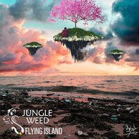 Sun up in My Mind - Jungleweed & J Rokka Music