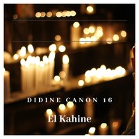 El Kahine - Didine Canon 16