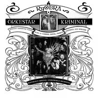 Dos Ganevl - Orkestar Kriminal