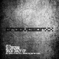 Disco Crazy - dj cristiao & Paulo Tella