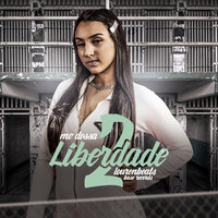 Liberdade 2 - MC DESSA & Lourenbeats