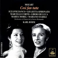 Così fan tutte, K. 588, Act I: Soave Sia Il Vento - Terzetto - Suzanne Danco & Giulietta Simionato & Mariano Stabile & Вольфганг Амадей Моцарт