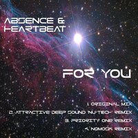 For You - Absence & Attractive Deep Sound