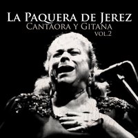 Viva el Laurel - La Paquera De Jerez