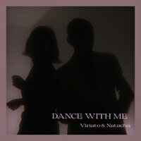 Dance with me - Viriato & Natacha