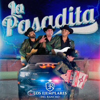 La Pasadita - Los Ejemplares del Rancho