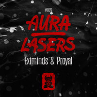 Aura - Eximinds & Proyal