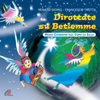 Ascolta Maria - Renato Giorgi & Francesco Trotta & Mario Chiarapini & Coro La Salle
