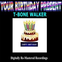 Too Much Trouble Blues - T-Bone Walker