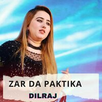 Zar Da Paktika - Dilraj